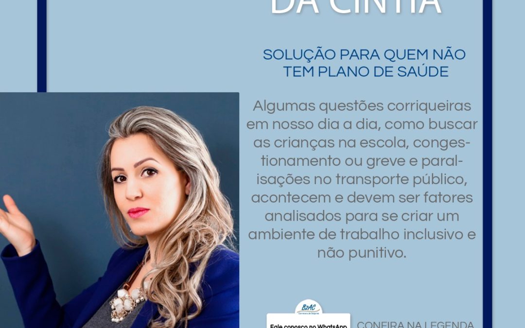 Dica da Cintia: Solução Para quem não tem plano de saúde