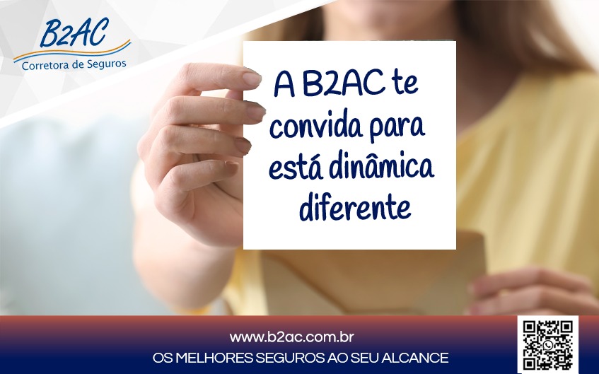 A B2AC Te Convida Para Esta Dinâmica Diferente