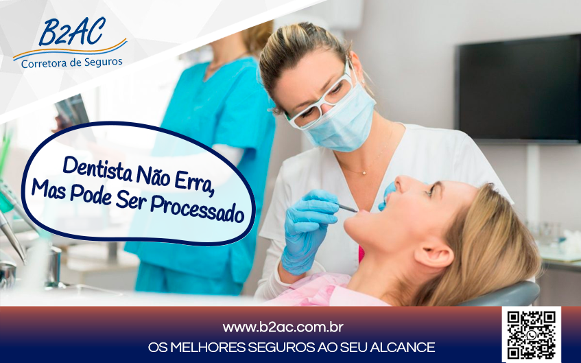 Dentista Não Erra, Mas Pode Ser Processado